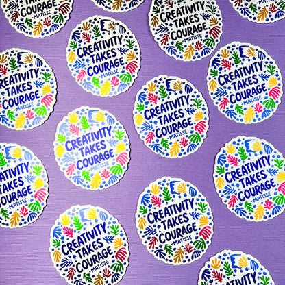 Creativity Takes Courage Sticker | Artist Matisse Sticker
