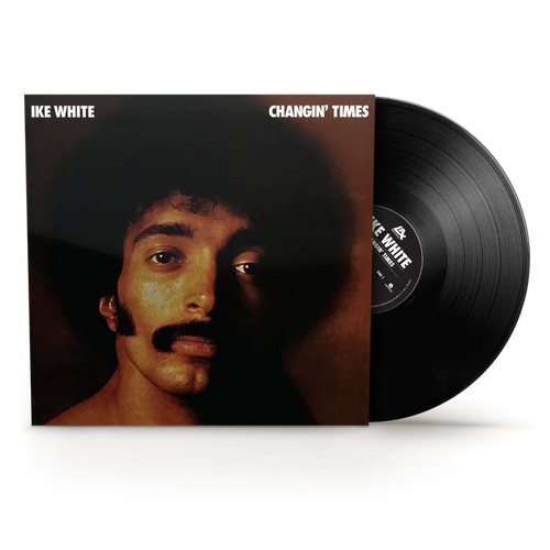 Ike White Changin' Times