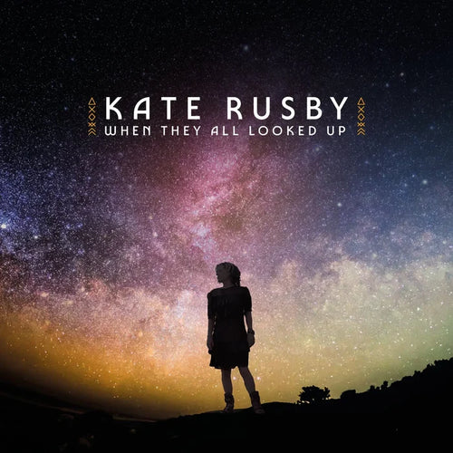 Kate Rusby When They All Looked Up
