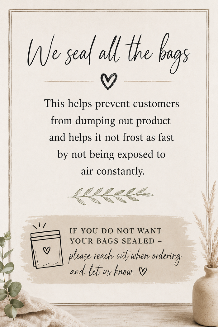 Text on a framed poster about sealing bags to prevent product exposure and frost, with decorative elements.