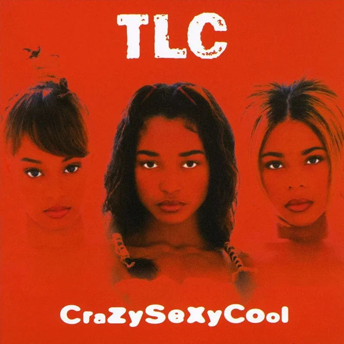 TLC Crazy Sexy Cool