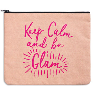 Keep Calm and be Glam